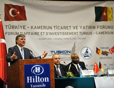 Cumhurbaşkanı Gül'den Türk ve Kamerunlu iş Adamlarına: "Birbirinize Güvenin"